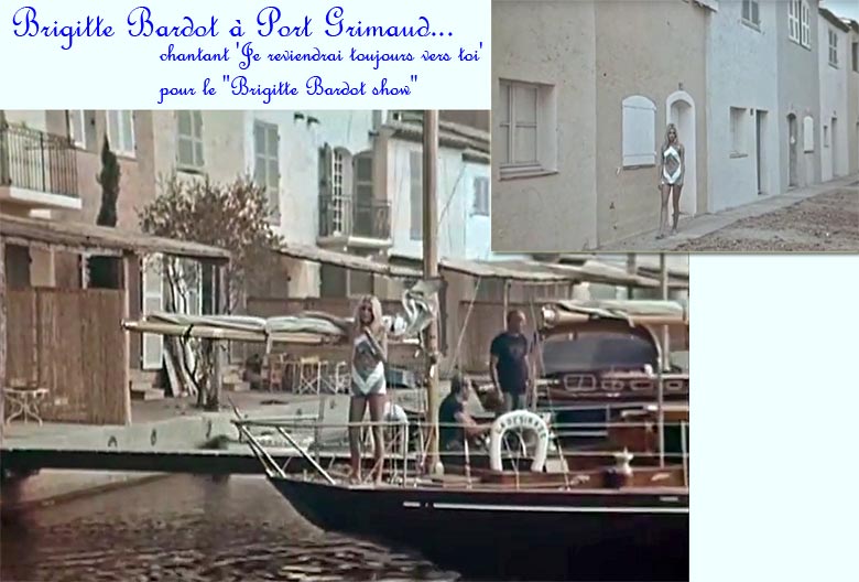 Brigitte Bardot inPort Grimaud